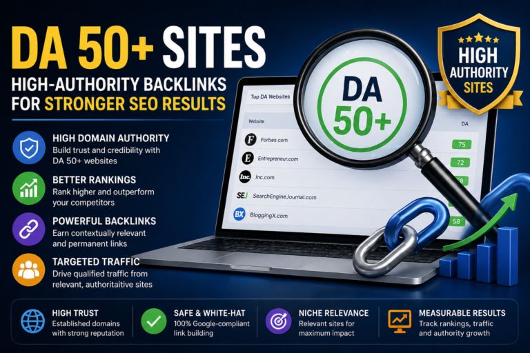 DA 50+ Sites for High-Authority Backlinks
